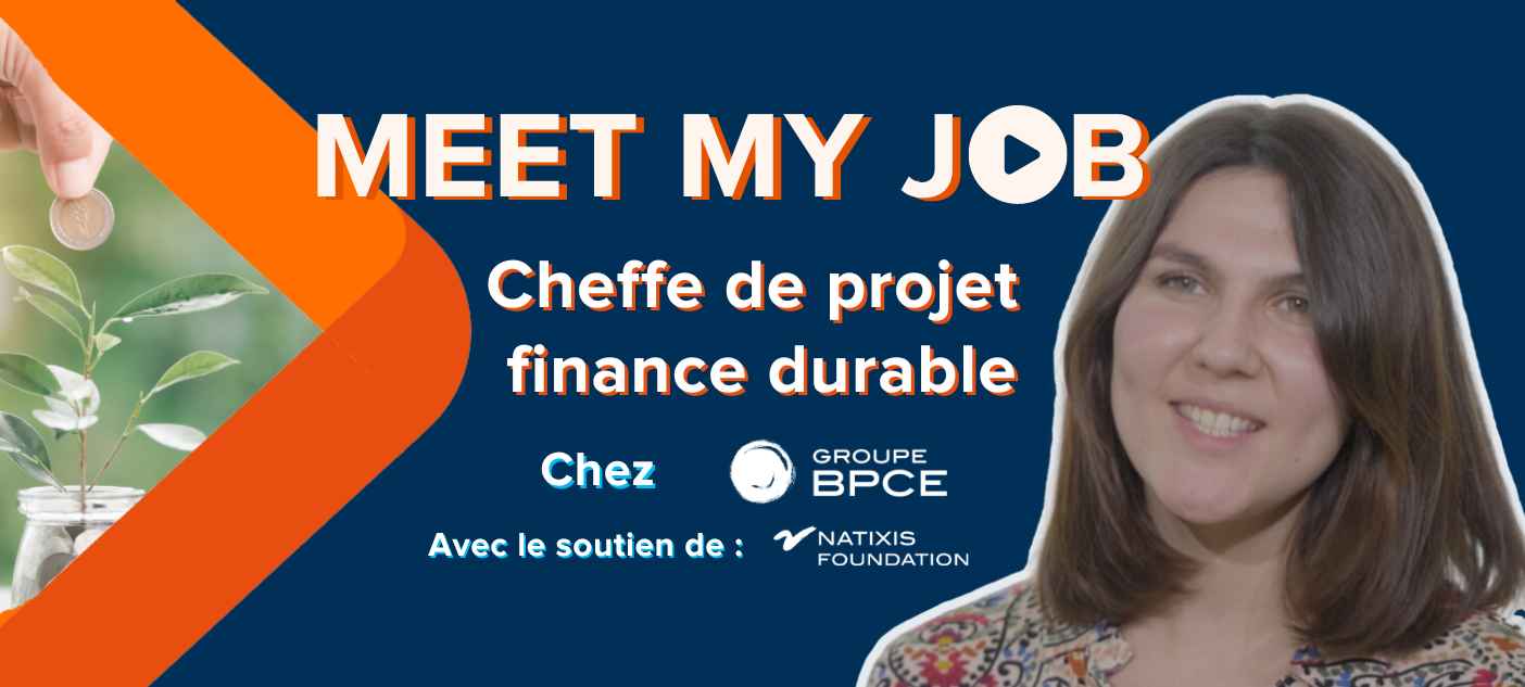 meet-my-job-cheffe-de-projet-finance-durable